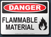 Danger Flammable Material Sign