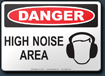 Danger High Noise Area Sign